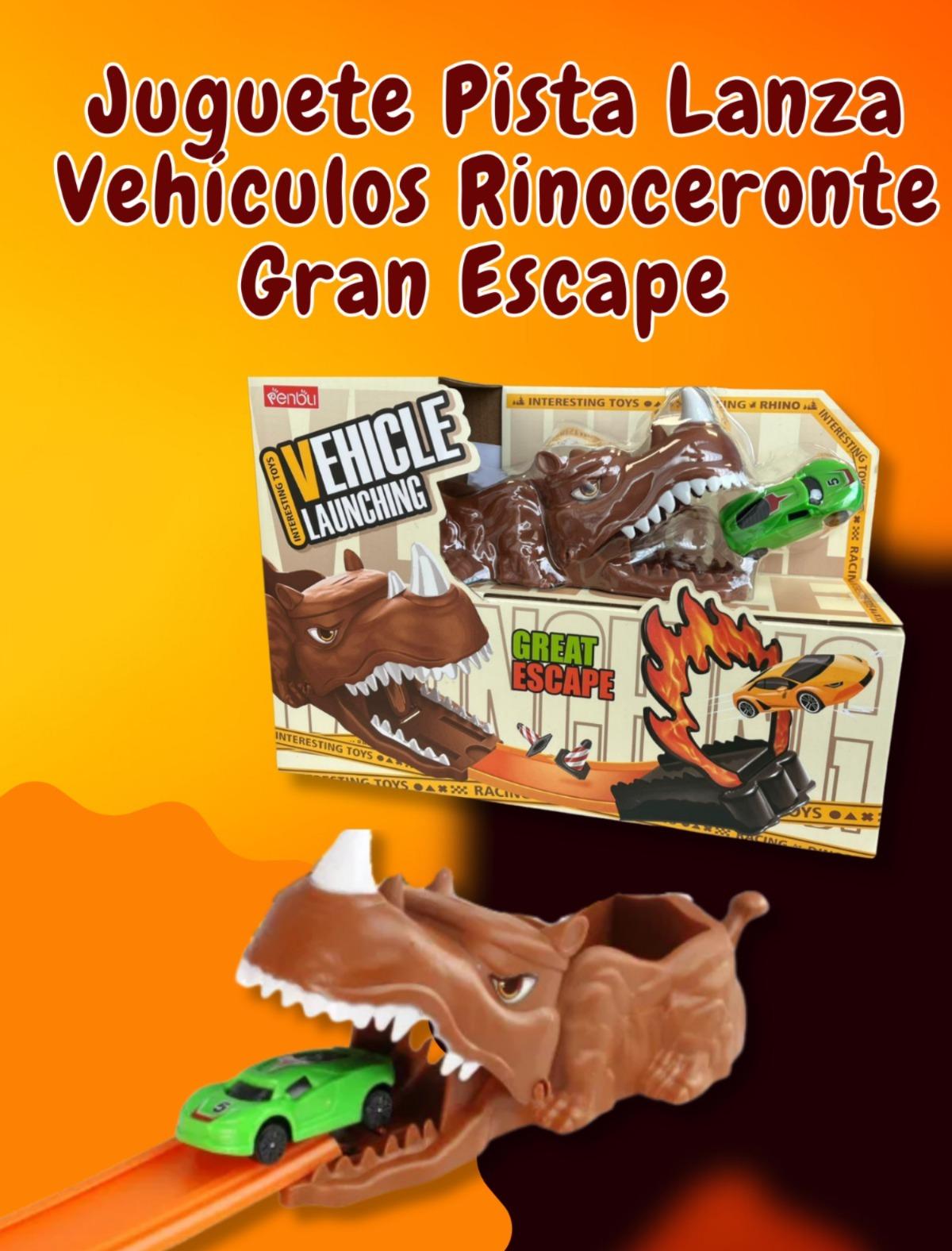 Juguete Pista Lanza Vehículos Rinoceronte Gran Escape