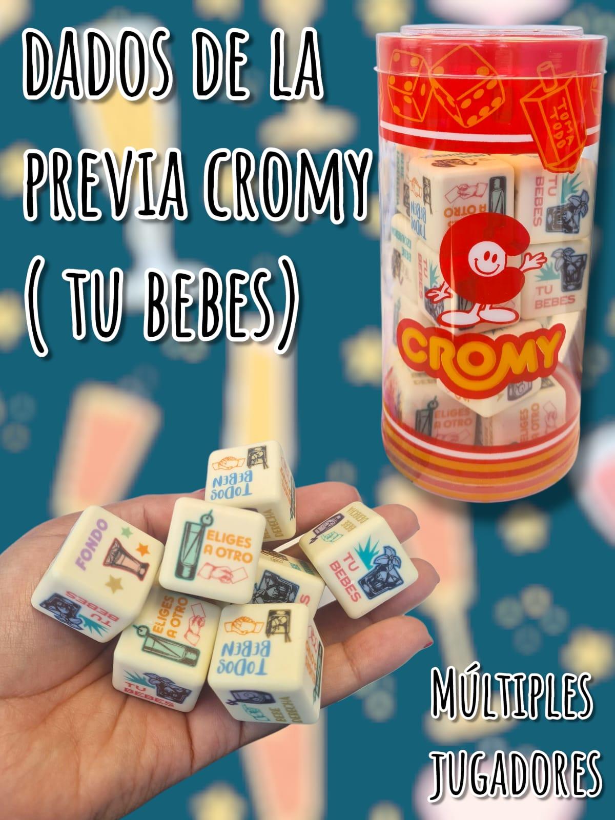 Dados de la Previa Cromy (Tu Bebes)